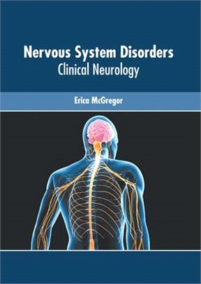 Nervous System Disorders: Clinical Neurology