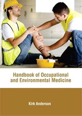 Handbook of Occupational and Environmental Medicine