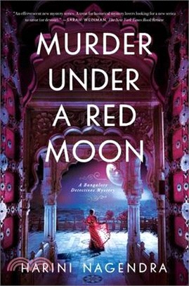 Murder Under a Red Moon: A 1920s Bangalore Mystery