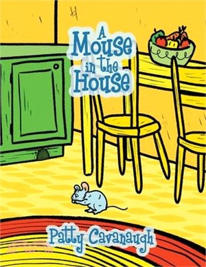 A Mouse in the House