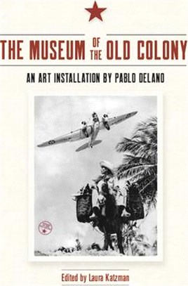 The Museum of the Old Colony: An Art Installation by Pablo Delano