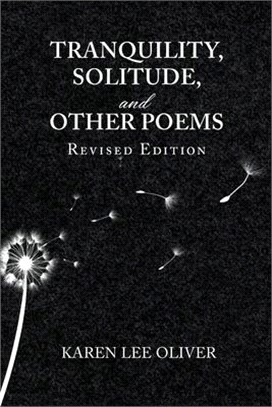 Tranquility, Solitude, and Other Poems