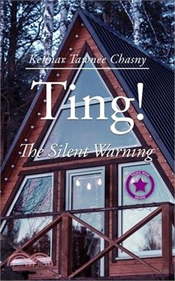 Ting!: The Silent Warning