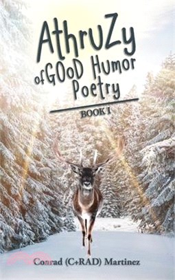 AthruZy of GOoD Humor Poetry: Book I