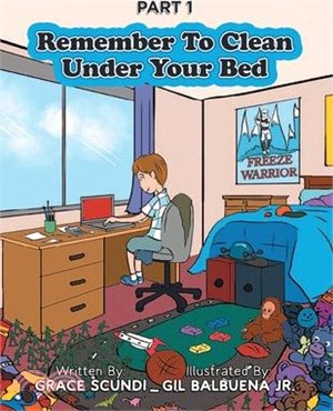 Remember To Clean Under Your Bed