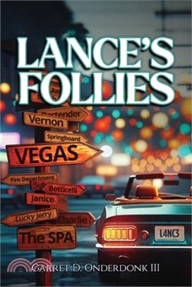 Lance's Follies