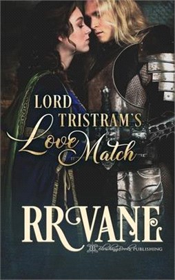 Lord Tristram's Love Match