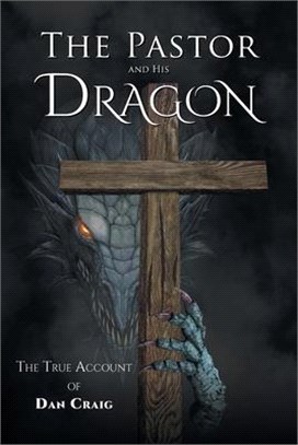 The Pastor and His Dragon