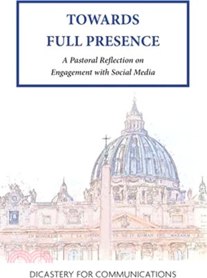 Towards Full Presence: A Pastoral Reflection on Engagement with Social Media