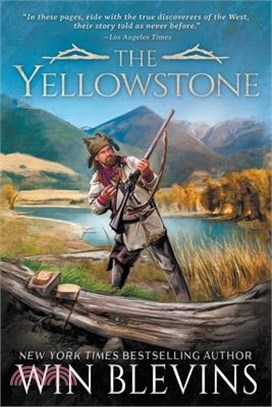 The Yellowstone: A Mountain Man Western Adventure Series