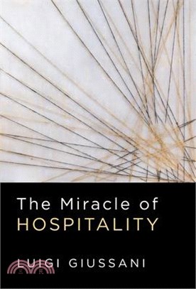 The Miracle of Hospitality