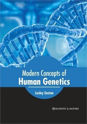 Modern Concepts of Human Genetics