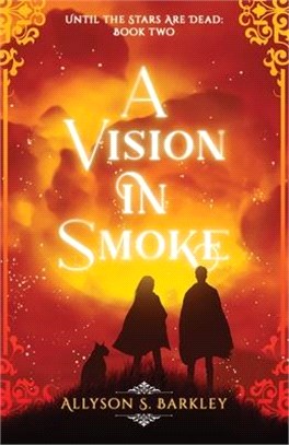 A Vision in Smoke