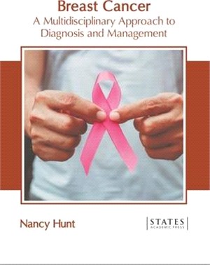 Breast Cancer: A Multidisciplinary Approach to Diagnosis and Management