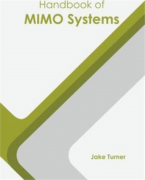 Handbook of Mimo Systems