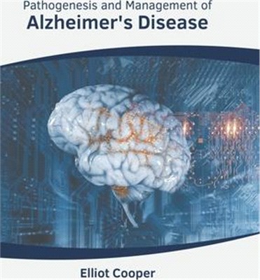 Pathogenesis and Management of Alzheimer's Disease