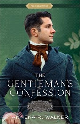 The Gentleman's Confession: Volume 3