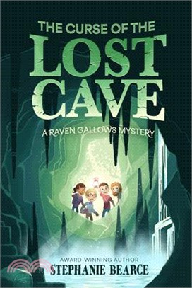 The Curse of the Lost Cave: Volume 2