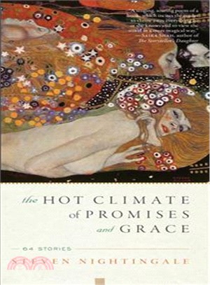 The Hot Climate of Promises and Grace ─ 64 Stories