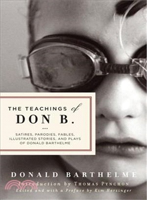 The Teachings of Don B. ─ Satires, Parodies, Fables, Illustrated Stories, and Plays