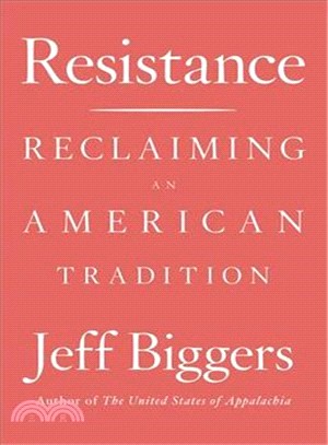 Resistance ― Reclaiming an American Tradition