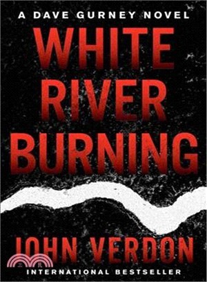 White River Burning