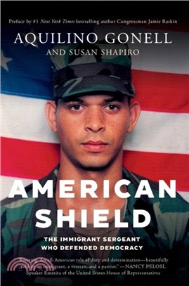 American Shield：The Immigrant Sergeant Who Defended Democracy