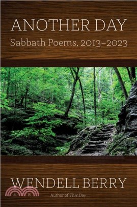 Another Day：Sabbath Poems 2013-2023