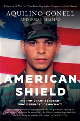 American Shield：The Immigrant Sergeant Who Defended Democracy