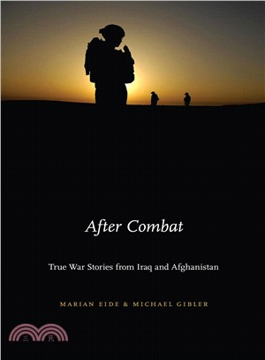 After Combat ― True War Stories from Iraq and Afghanistan