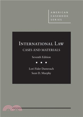 International Law：Cases and Materials