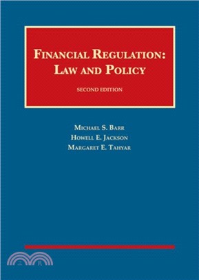Financial Regulation：Law and Policy