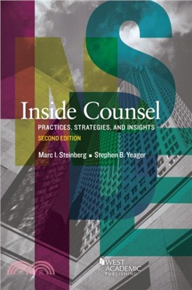 Inside Counsel：Practices, Strategies, and Insights