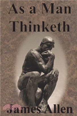 As a Man Thinketh