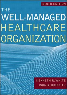 The Well-managed Healthacre Organization