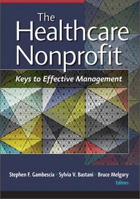 The Healthcare Nonprofit ― Key to Effective Management