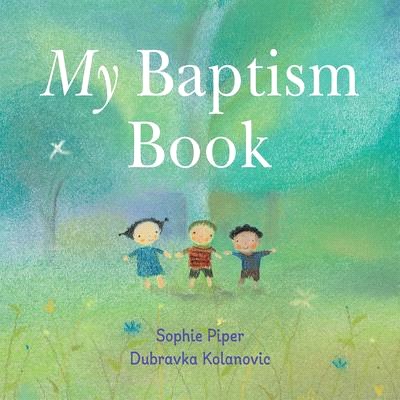 My Baptism Book -- Board Book