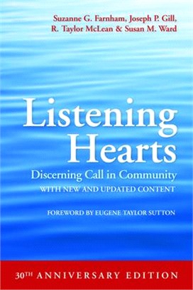 Listening Hearts 30th Anniversary Edition: Discerning Call in Community