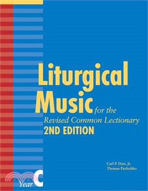 Liturgical Music for the Revised Common Lectionary, Year C