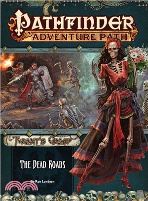 Pathfinder Adventure Path ― The Dead Roads