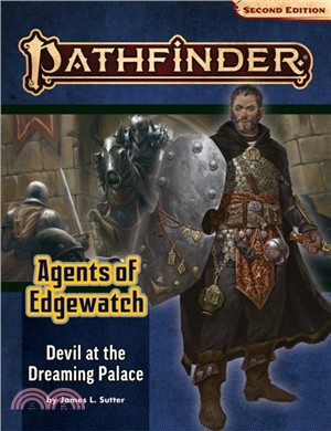 Pathfinder Adventure Path: Devil at the Dreaming Palace (Agents of Edgewatch 1 of 6) (P2)