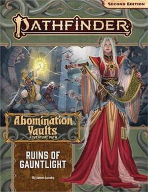 Pathfinder Adventure Path: Ruins of Gauntlight (Abomination Vaults 1 of 3) (P2)