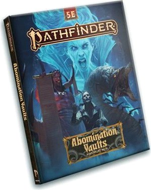 Pathfinder Adventure Path: Abomination Vaults (5e)