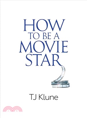 How to be a movie star /