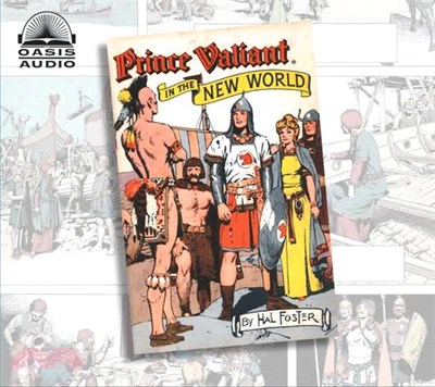 Prince Valiant in the New World