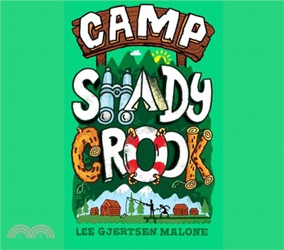 Camp Shady Crook