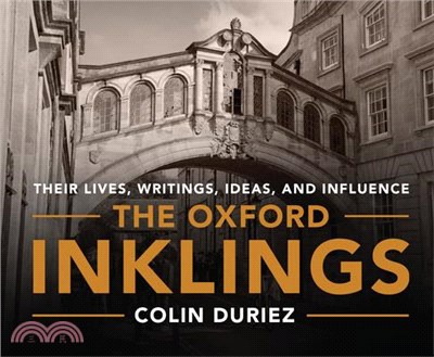 The Oxford Inklings ― Their Lives, Writings, Ideas, and Influence: PDF included on final disc