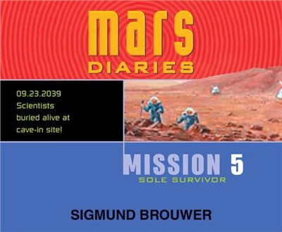 Mission 5, Volume 5: Sole Survivor