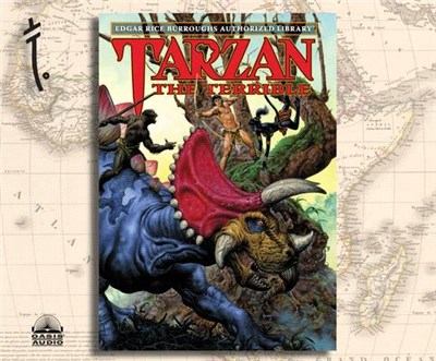 Tarzan the Terrible: Edgar Rice Burroughs Authorized Library