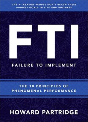 F.t.i. ― 8 Principles to Phenomenal Performance